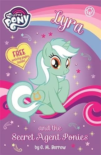 Beispielbild fr Lyra and the Secret Agent Ponies (My Little Pony) zum Verkauf von AwesomeBooks