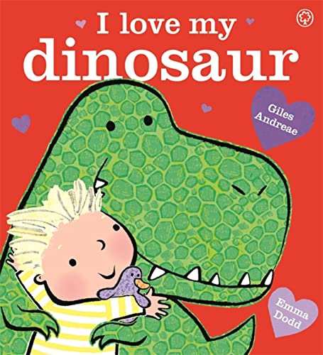 Imagen de archivo de I Love My Dinosaur a la venta por Bookoutlet1