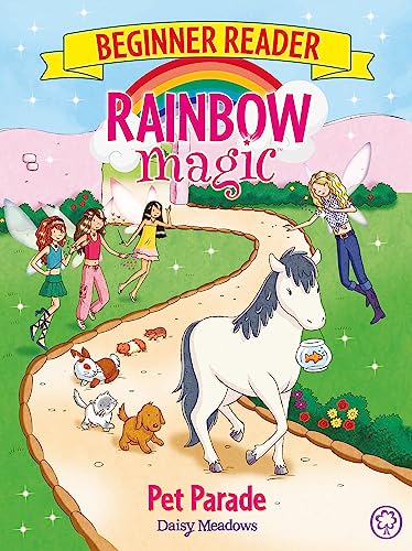 9781408345795: Pet Parade: Book 8 (Rainbow Magic Beginner Reader)