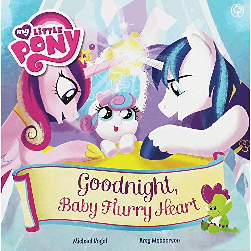 Beispielbild fr Goodnight, Baby Flurry Heart: Picture Book (My Little Pony) zum Verkauf von Goldstone Books