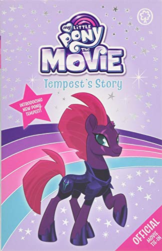 Beispielbild fr My Little Pony The Movie: Tempest's Story zum Verkauf von SecondSale