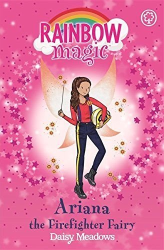 Stock image for RAINBOW MAGIC "ARIANA" The Firefighter Fairy - Helping Fairies, Book 2 for sale by AwesomeBooks