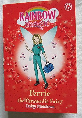 Stock image for RAINBOW MAGIC "PERRIE" The Paramedic Fairy - Helping Fairies, Book 3 for sale by AwesomeBooks