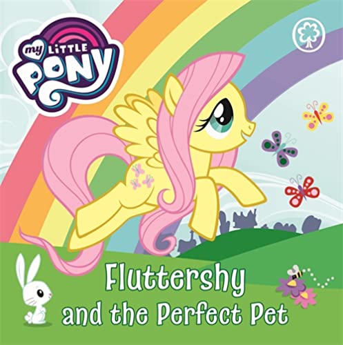 Stock image for Fluttershy and the Perfect Pet: Board Book (My Little Pony) for sale by Discover Books