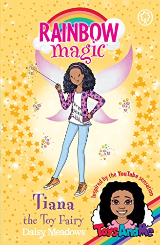 Stock image for Tiana the Toy Fairy: Toys AndMe Special Edition (Rainbow Magic) for sale by WorldofBooks
