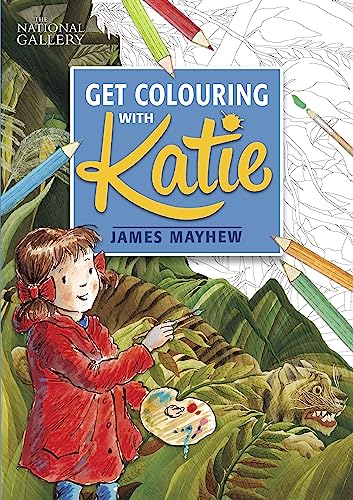 Stock image for The National Gallery Get Colouring With Katie for sale by Blackwell's