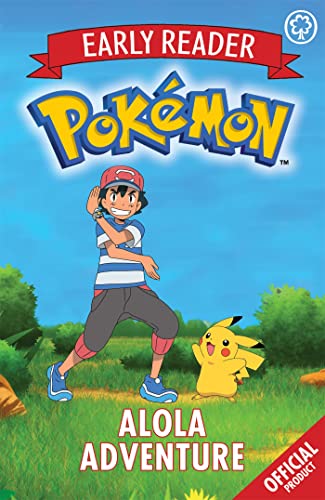Stock image for The Official Pokemon Early Reader: Alola Adventure : Book 1 for sale by Better World Books Ltd