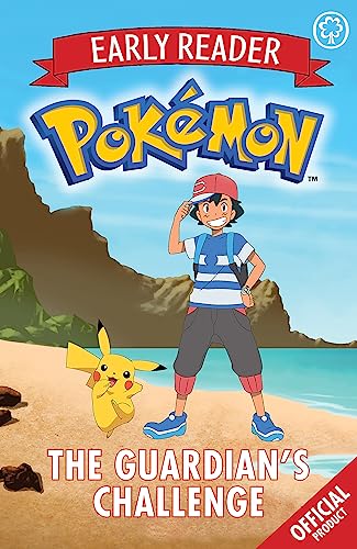 

The Guardian's Challenge: Book 2 (The Official Pokmon Early Reader)