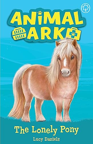 9781408354124: Animal Ark New 8 The Lonely Pony