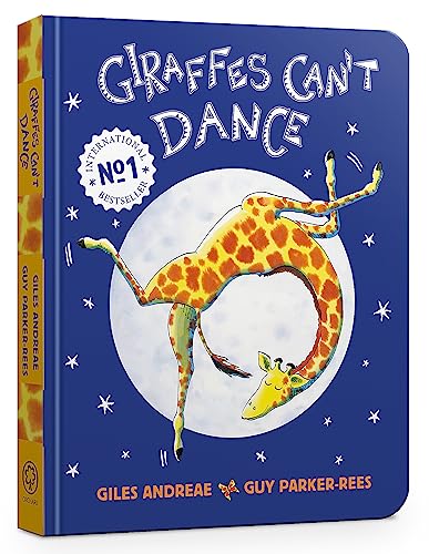 9781408354407: Giraffes Can't Dance Board Book