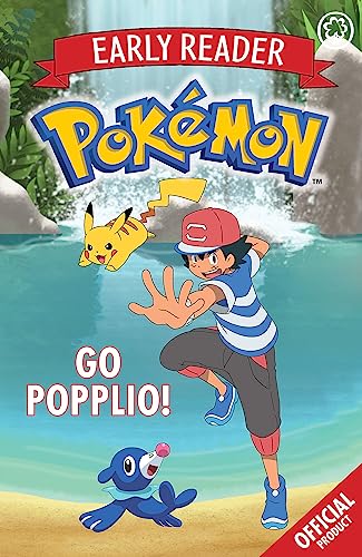 Go, Popplio! (Pokémon Alola: Scholastic Reader, Level 2