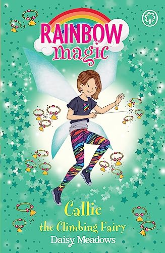 Stock image for Callie the Climbing Fairy: The After School Sports Fairies Book 4 (Rainbow Magic) for sale by WorldofBooks