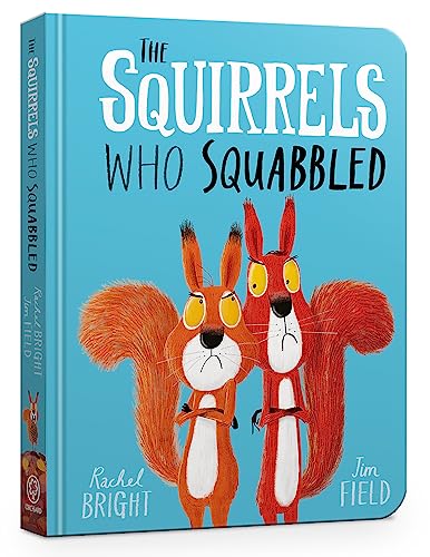 9781408355763: The Squirrels Who Squabbled Board Book