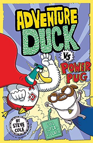 Imagen de archivo de Adventure Duck Vs Power Pug a la venta por Bookmonger.Ltd