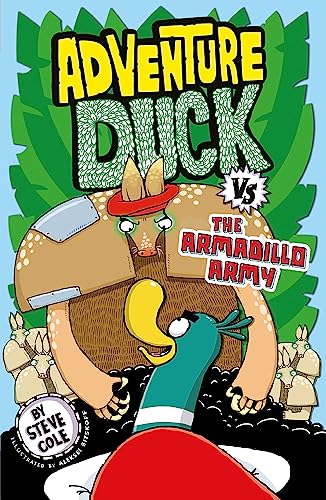 Imagen de archivo de Adventure Duck vs the Armadillo Army a la venta por Bookmonger.Ltd