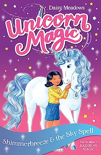 Stock image for Shimmerbreeze and the Sky Spell: Series 1 Book 2 (Unicorn Magic) for sale by AwesomeBooks