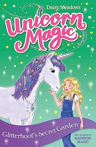Stock image for Glitterhoof's Secret Garden: Book 3 (Unicorn Magic) for sale by GF Books, Inc.