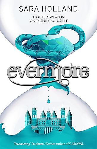 Beispielbild fr Evermore: Book 2 (Everless) zum Verkauf von WorldofBooks