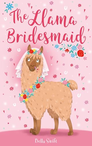 Beispielbild fr The Llama Bridesmaid zum Verkauf von AwesomeBooks