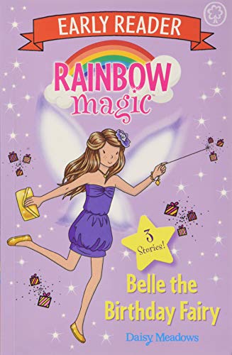9781408359792: Rainbow Magic Early Reader: Belle the Birthday Fairy