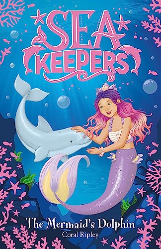 Stock image for Sea Keepers : The Mermaid's Dolphin for sale by Better World Books Ltd