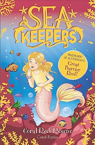 Beispielbild fr Coral Reef Rescue: Book 3 (Sea Keepers) zum Verkauf von WorldofBooks
