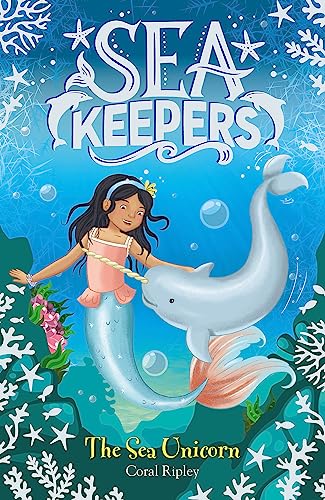 Beispielbild fr The Sea Unicorn: Book 2 (Sea Keepers) zum Verkauf von WorldofBooks