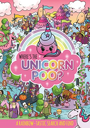 9781408361207: Where's the Unicorn Poo? A Search and find (Where's the Poo...?)