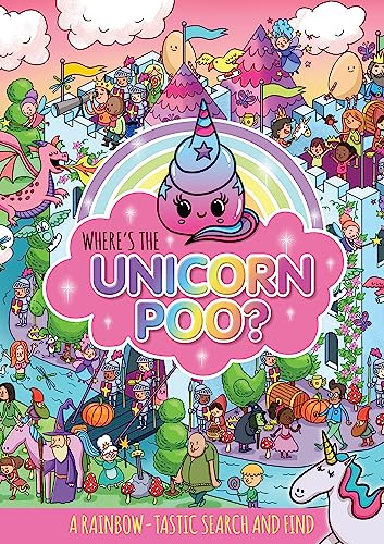Stock image for Where's the Unicorn Poo? A Search and find for sale by Hippo Books
