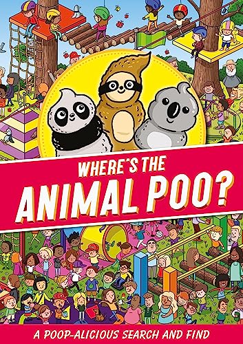 Stock image for Wheres Poo That Animals Do Search & Find for sale by SecondSale