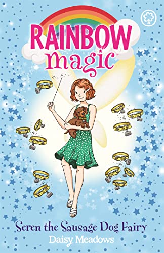 Stock image for Seren the Sausage Dog Fairy: Puppy Care Fairies Book 3 (Rainbow Magic) for sale by PlumCircle