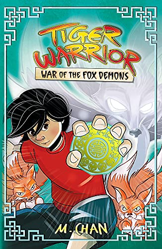 Stock image for War of the Fox Demons: Book 2 (Tiger Warrior) for sale by Campbell Bookstore