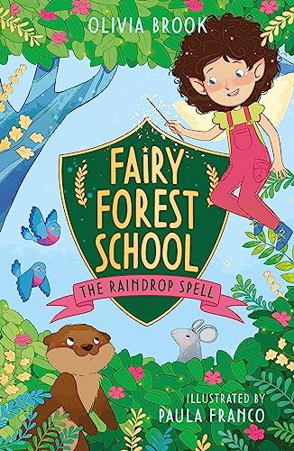 Beispielbild fr The Raindrop Spell: Book 1 (Fairy Forest School) zum Verkauf von AwesomeBooks