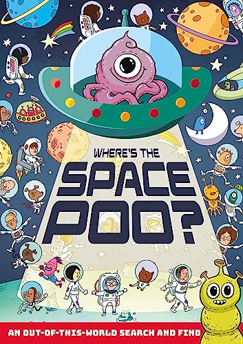 Stock image for Where's the Space Poo? (Where's the Poo.?) for sale by WorldofBooks