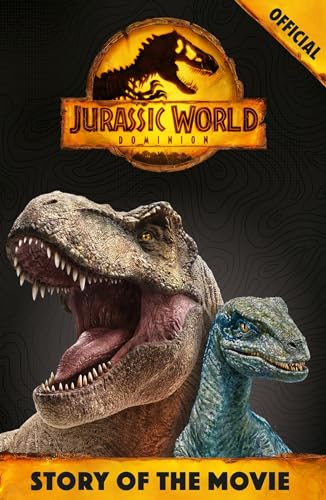 Beispielbild fr Official Jurassic World Dominion Story of the Movie zum Verkauf von WorldofBooks