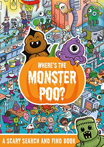 9781408369159: Where's the Monster Poo? (Where's the Poo...?)