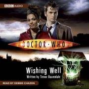 Beispielbild fr Doctor Who: Wishing Well (BBC Audio) zum Verkauf von HPB-Diamond