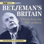 9781408400722: Betjeman's Britain: Poems from the BBC Archives