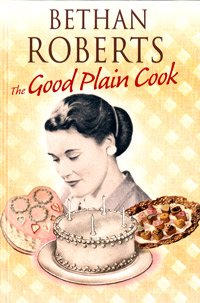 Beispielbild fr The Good Plain Cook (Large Print Edition) zum Verkauf von WorldofBooks