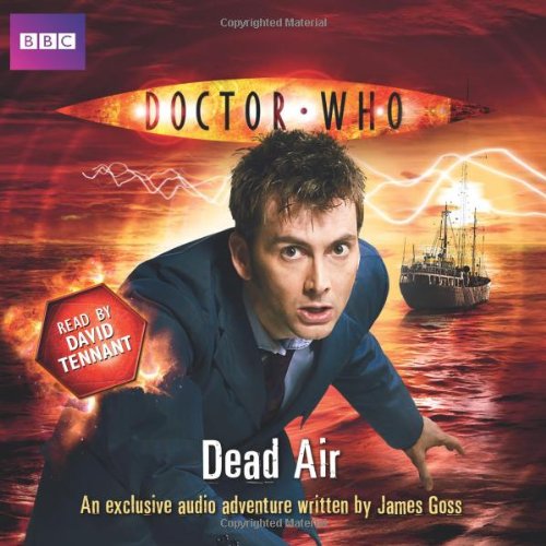 Stock image for (10th Doctor, Audio Original) ("Doctor Who": Dead Air) for sale by WorldofBooks