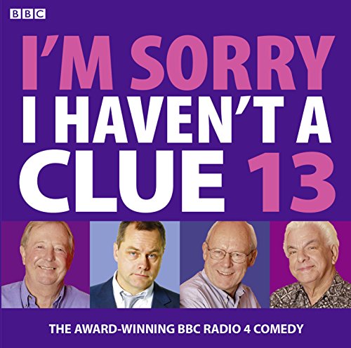 Imagen de archivo de Im Sorry I Havent a Clue 13 (BBC Audio) a la venta por Brit Books