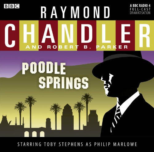 Imagen de archivo de Poodle Springs (Philip Marlowe Mystery) a la venta por HPB-Ruby