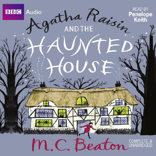 Stock image for Agatha Raisin and the Haunted House for sale by Brit Books