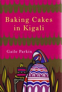 9781408429099: Baking Cakes in Kigali [ Large Print ]