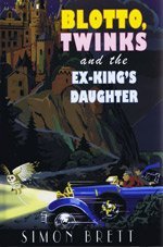 Beispielbild fr Blotto, Twinks and the Ex-King's Daughter (Large Print Edition) zum Verkauf von WorldofBooks