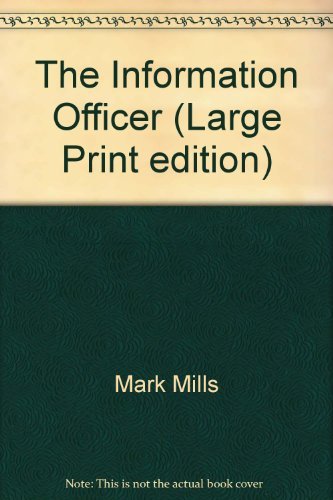 Imagen de archivo de The Information Officer (Large Print edition) a la venta por Goldstone Books