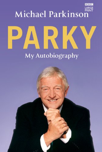 Stock image for Parky : My Autobiography for sale by Better World Books Ltd
