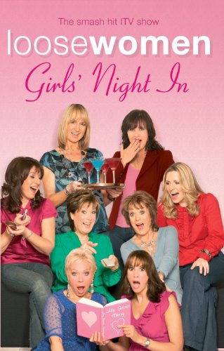 Stock image for Loose Women: Girls' Night in for sale by Anybook.com