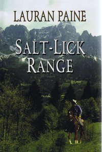 9781408441886: Salt-Lick Range (Large Print Edition)