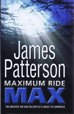 Imagen de archivo de Maximum Ride: Max (Large Print Edition) a la venta por AwesomeBooks